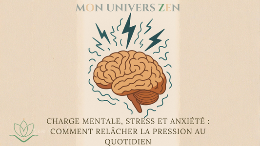 Charge mentale, stress et anxiété : comment relâcher la pression au quotidien